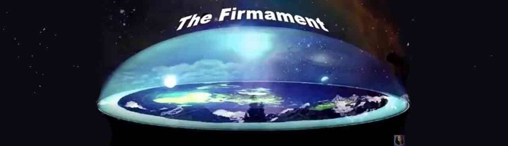 Flat Earth with Firmament