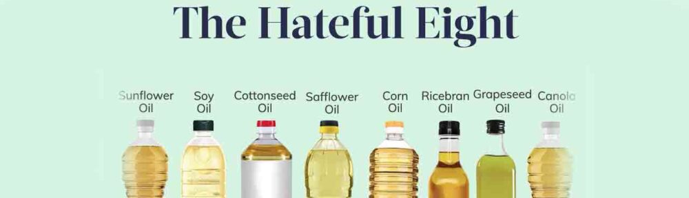The Hateful 8 Vegetable Oils